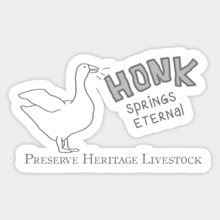 HONK Springs Eternal - Newsprint - Endangered Breed Preservation Sticker